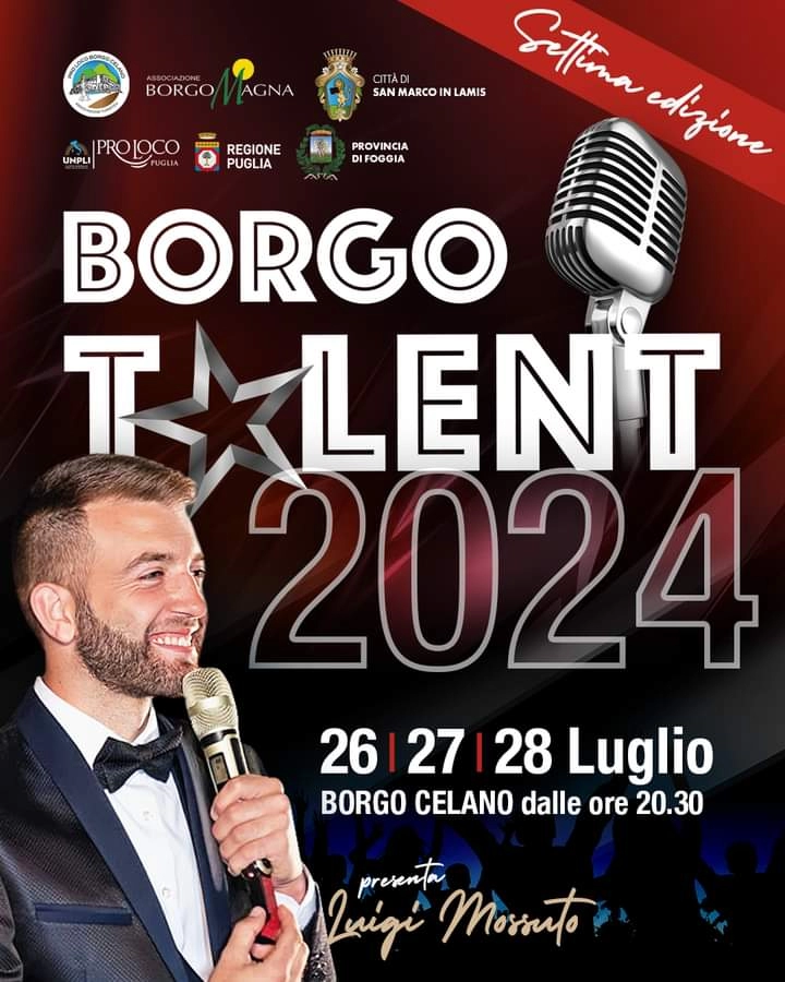 Borgo Talent 2024: gli ospiti della settima edizione in scena a Borgo Celano dal 26 al 28 Luglio