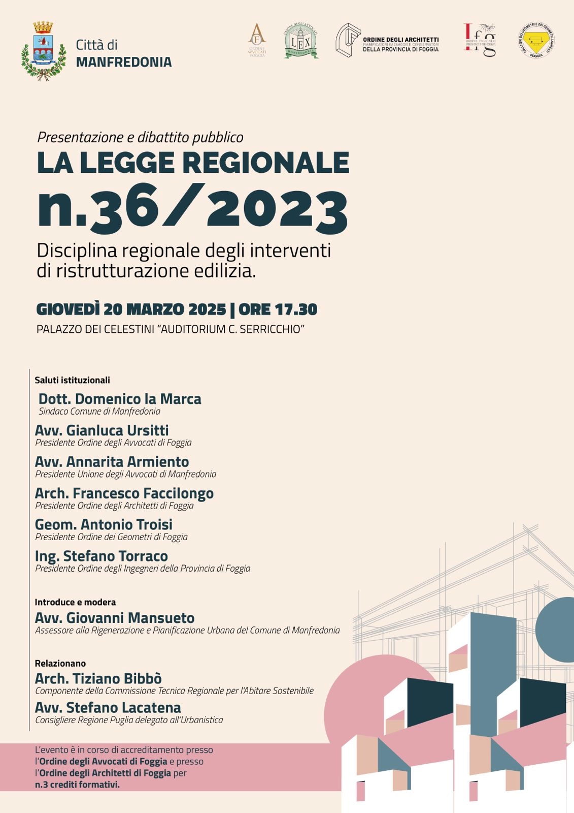 Manfredonia. La legge regionale n. 36/2023 in materia di ristrutturazione edilizia: inizia la fase di partecipazione